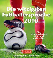 Die witzigsten Fußballersprüche 2010