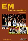 EM-Enzyklopädie 1960 - 2008