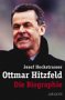 Ottmar Hitzfeld: Die Biographie